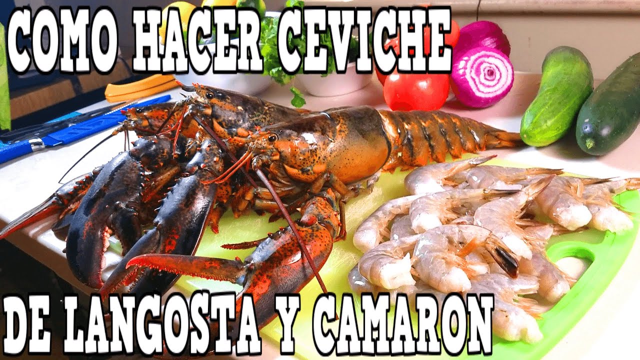 CEVICHE DE LANGOSTA  CONTRA CEVICHE DE CAMARON CUAL ES MEJOR ( SHRIMP SEAFOOD ) VIDEO #2