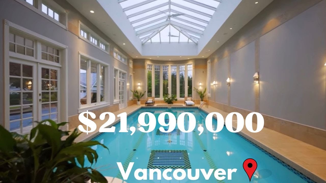 Inside a $21,990,000 Vancouver Mansion