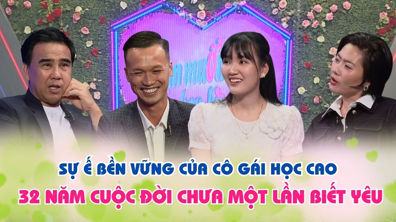 32 năm CHƯA BIẾT YÊU LÀ GÌ cô giảng viên chốt câu ĐẮNG LÒNG khiến ông bố đơn thân hụt hẫng