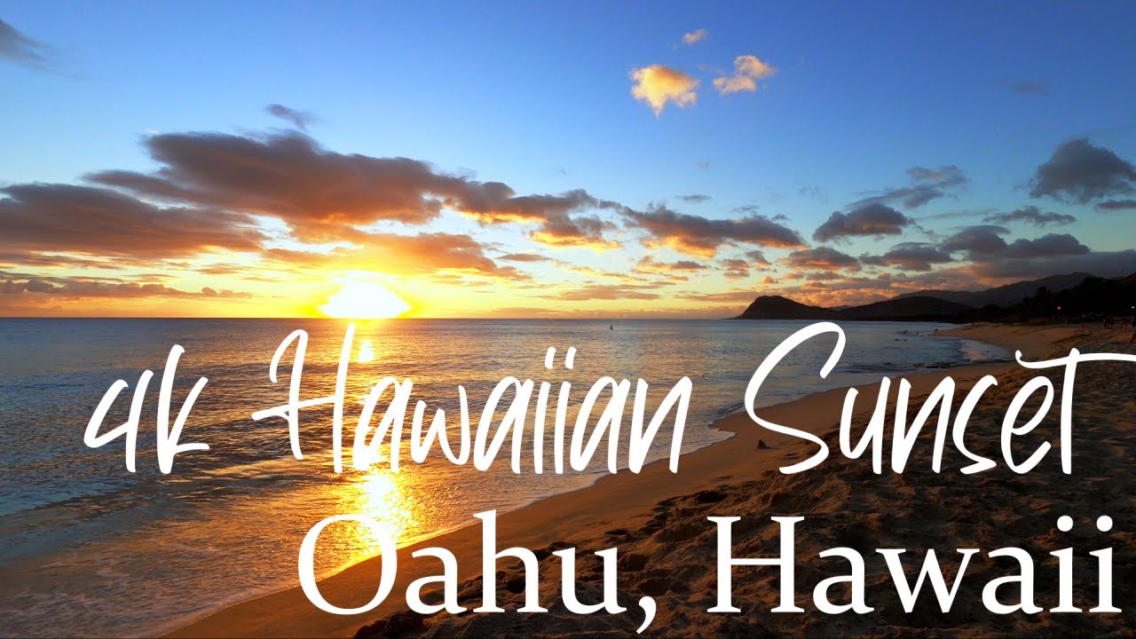 4K Golden Hawaiian Sunset - 4K Nature Hawaii Relaxation Videos - Oahu, Hawaii - Ocean Sounds - Beach