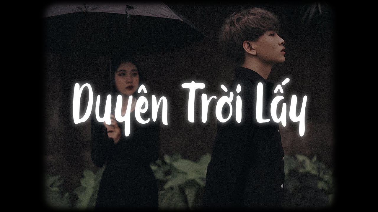 Duyên Trời Lấy 2 (Lofi Ver.) - Chung Thanh Duy x MewMew / Nàng giờ là một nhành hoa