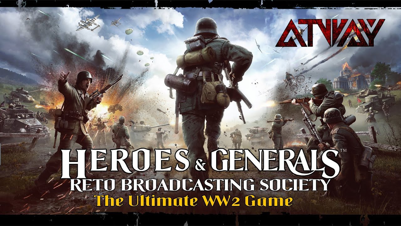 Heroes & Generals. RBS special. The ultimate WW2 game