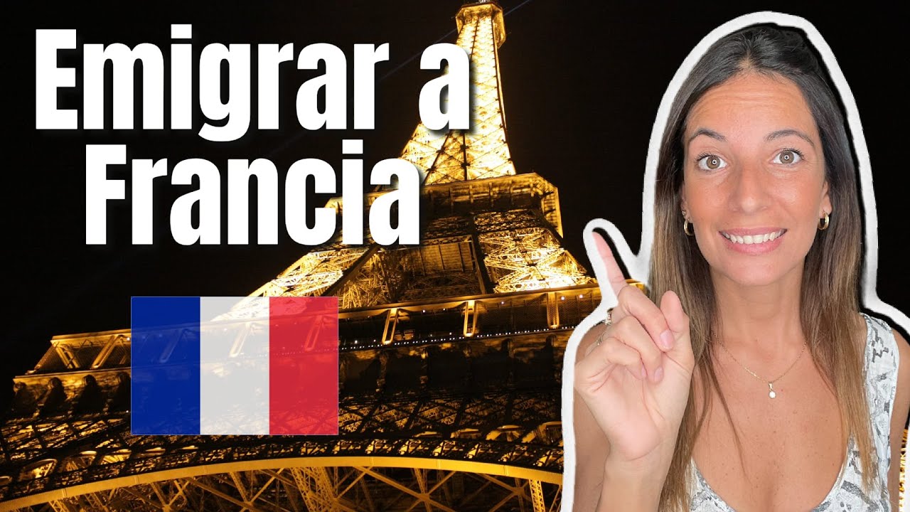 EMIGRAR A FRANCIA LEGALMENTE  🇫🇷 ✈️