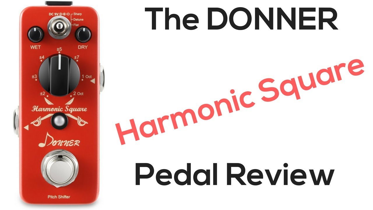 Обзор гитарной педали Donner Harmonic Square от Стива Стайна