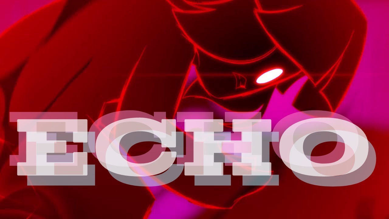 ECHO - Monkie kid amv