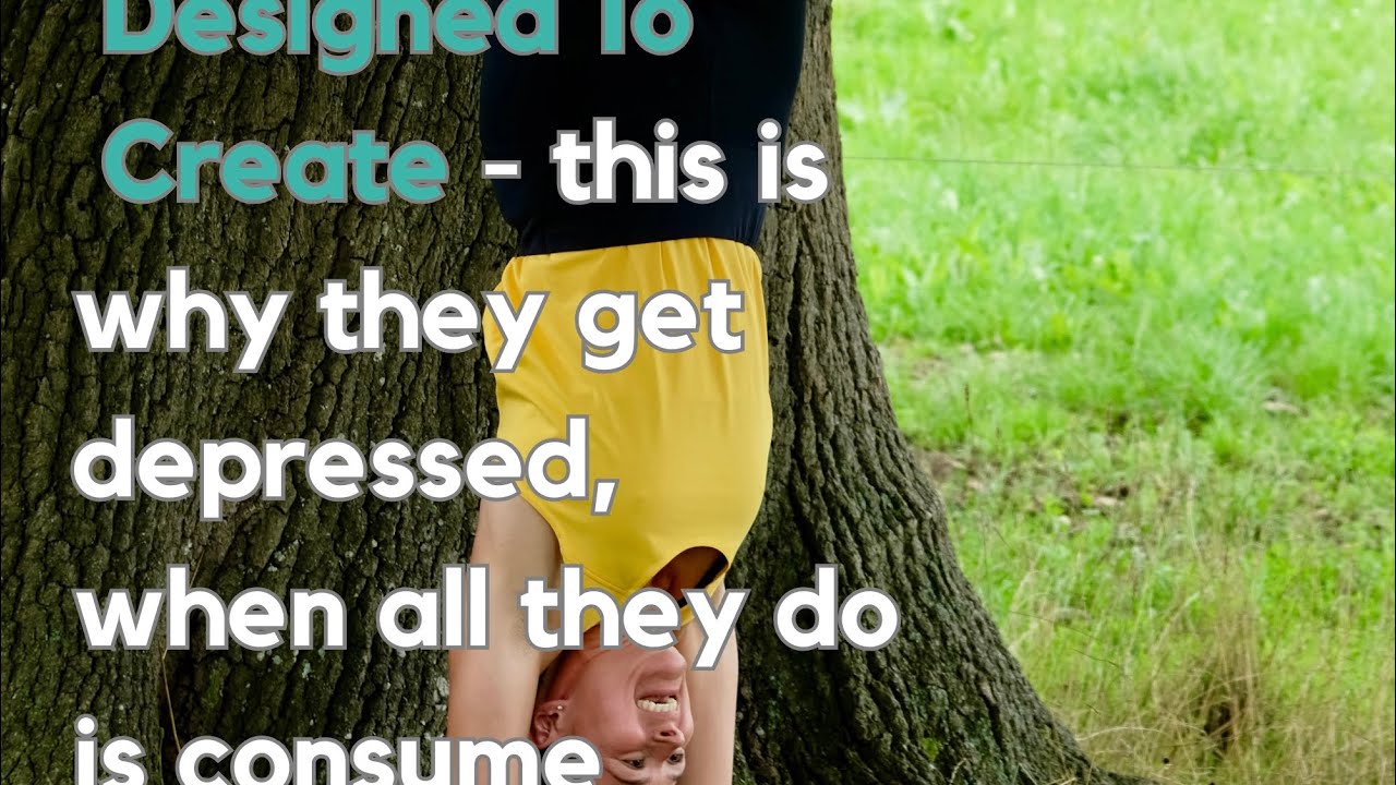 Here to create not to consume - What I observed humans half my size are doing & I followed it