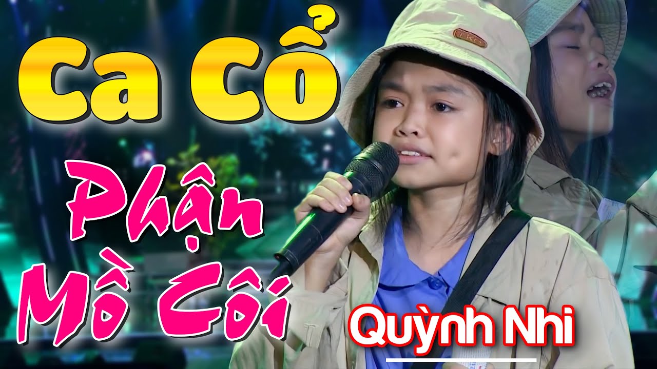 C&ocirc; B&eacute; QUỲNH NHI Cất C&acirc;u Vọng Cổ Khiến Cả Kh&aacute;n Đ&agrave;i X&uacute;c Động | Ca Cổ Cải Lương Nh&iacute; Hay Nghe Đ&atilde; Lỗ Tai