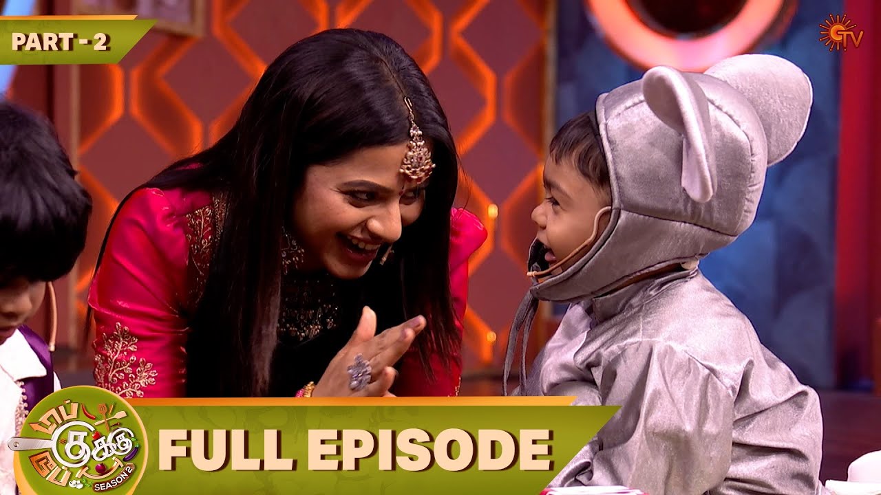 Top Cooku Dupe Cooku Season 2 | Full Episode - 18 | Part - 2 | Comedy Cookery Show | Sun TV