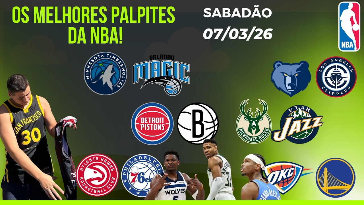 MELHORES PALPITES DO BASQUETE (NBA) DE HOJE 07/03/26 + PALPITES EXTRAS