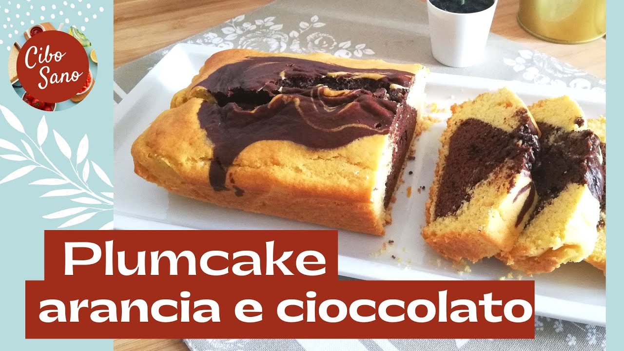 Plumcake arancia e cioccolato - Ricetta facile senza glutine e senza burro