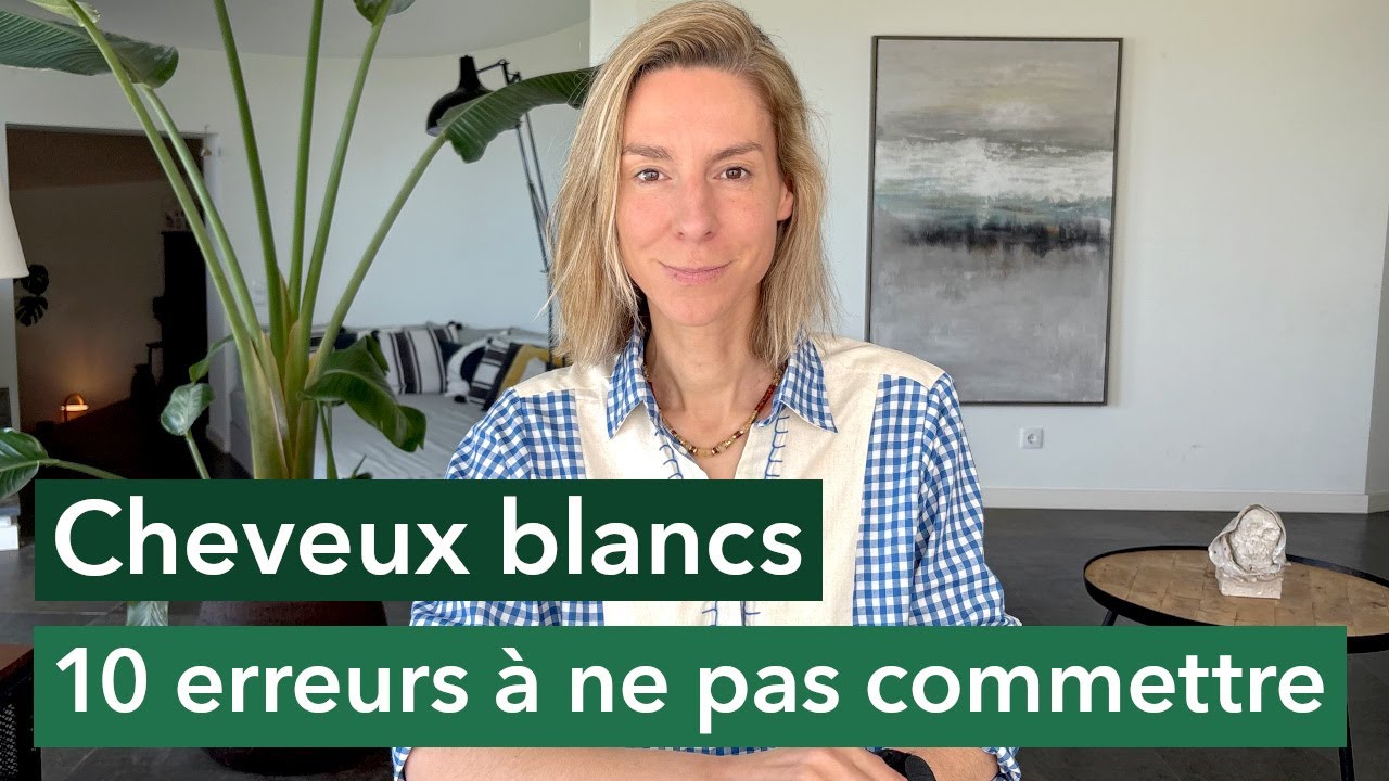Cheveux blancs : 10 erreurs &agrave; ne pas commettre