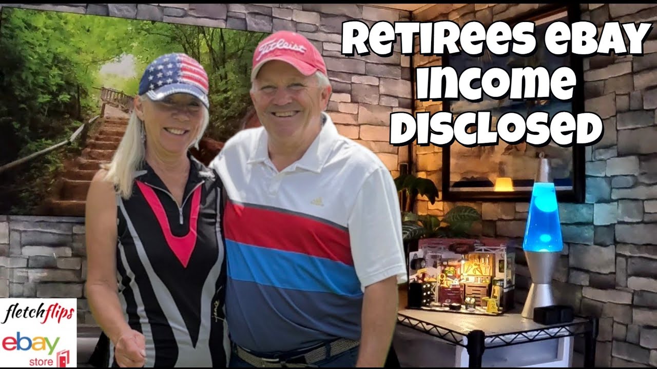 How Much Two Retirees Earn Reselling On eBay Disclosed