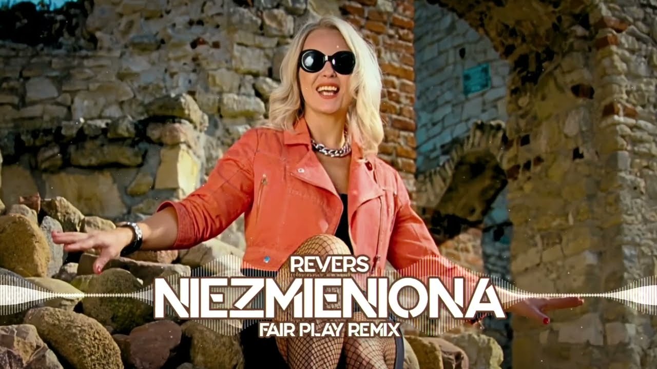 REVERS - NIEZMIENIONA (REMIX FAIR PLAY) Nowość 2025