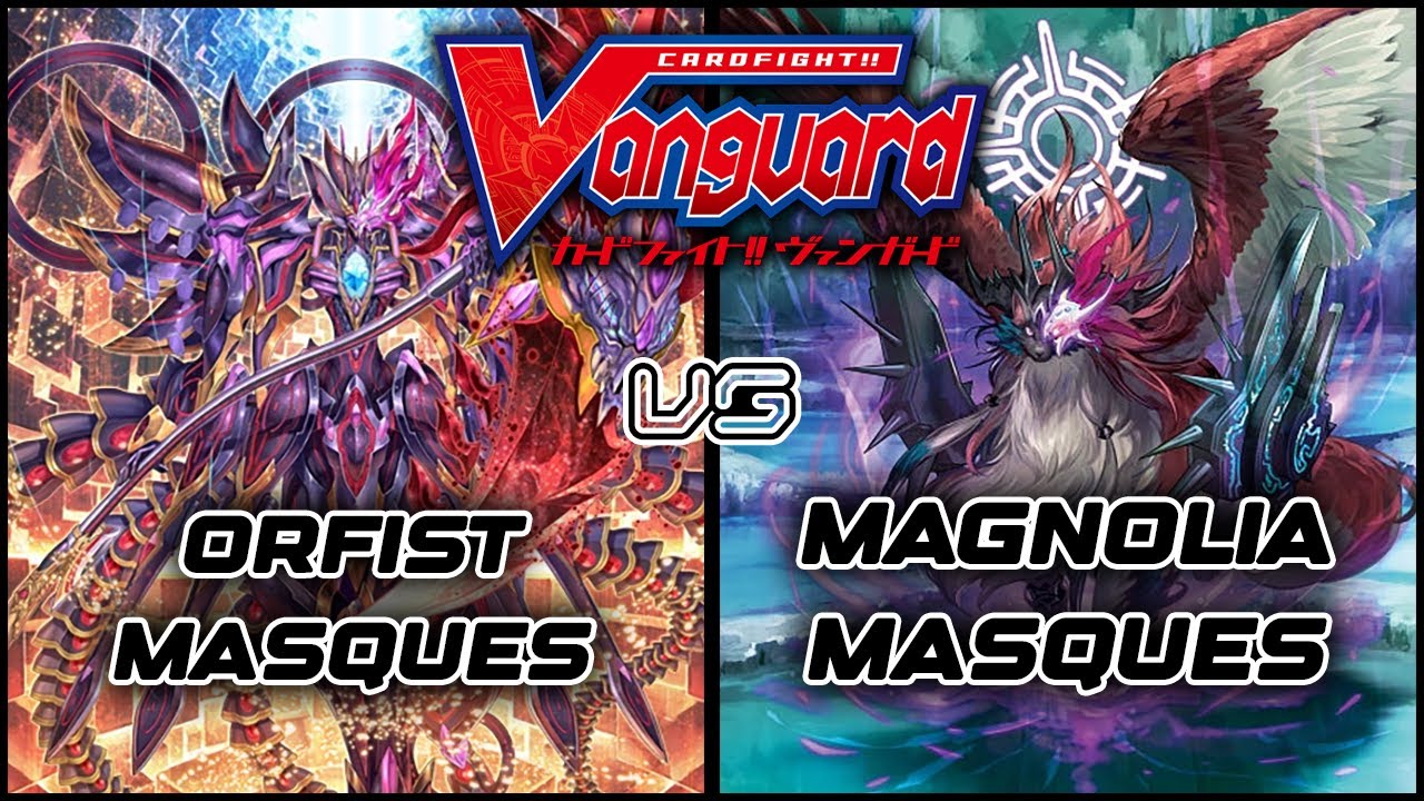 [NoMic] Orfist Masques (BrandtGate) vs Magnolia Masques (Stoicheia) | Cardfight Vanguard [OverDress]