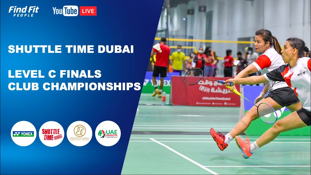 Yonex Shuttle Time Dubai Club Championship 2021 | C Level