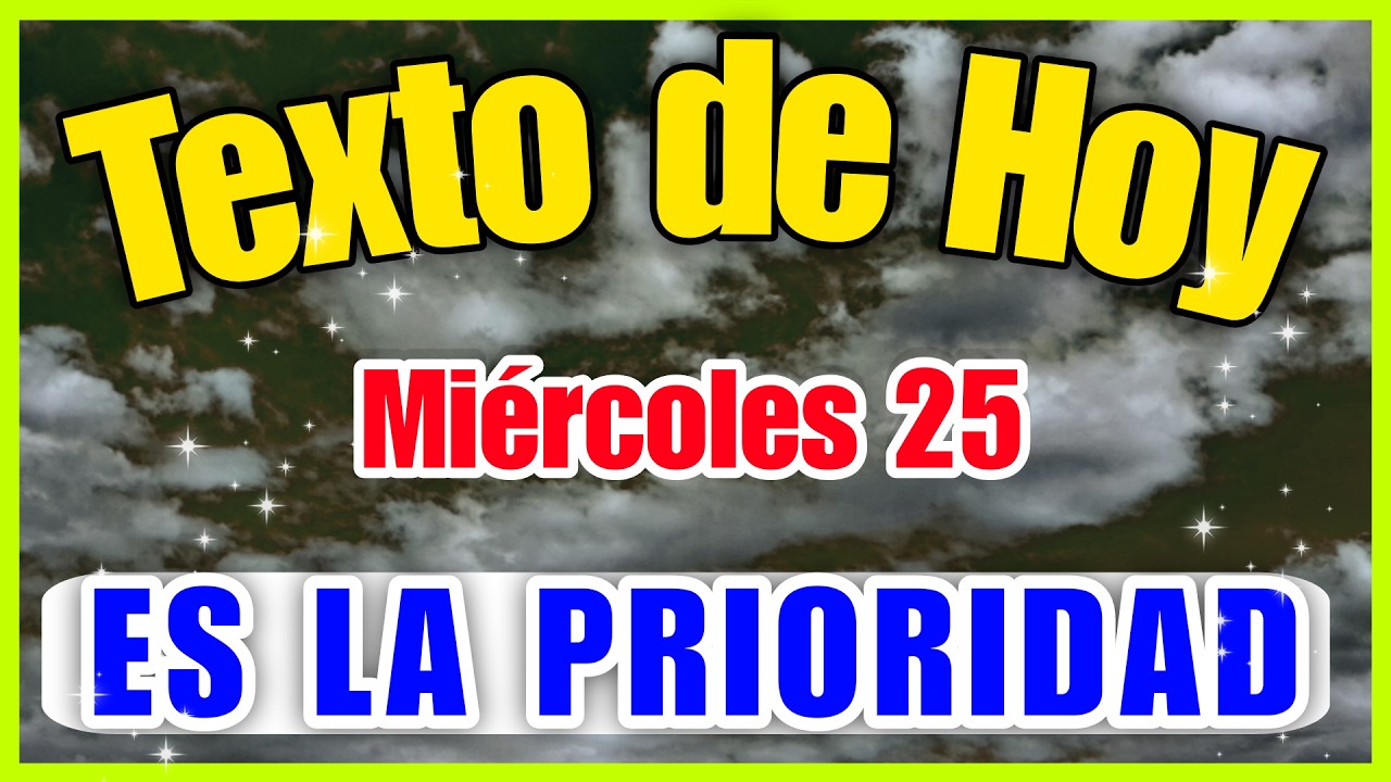 JW Texto de Hoy ✅ Mi&eacute;rcoles 25 de marzo 📕 &iquest;ES PRIORIDAD PREDICAR PARA TI? | texto diario de hoy
