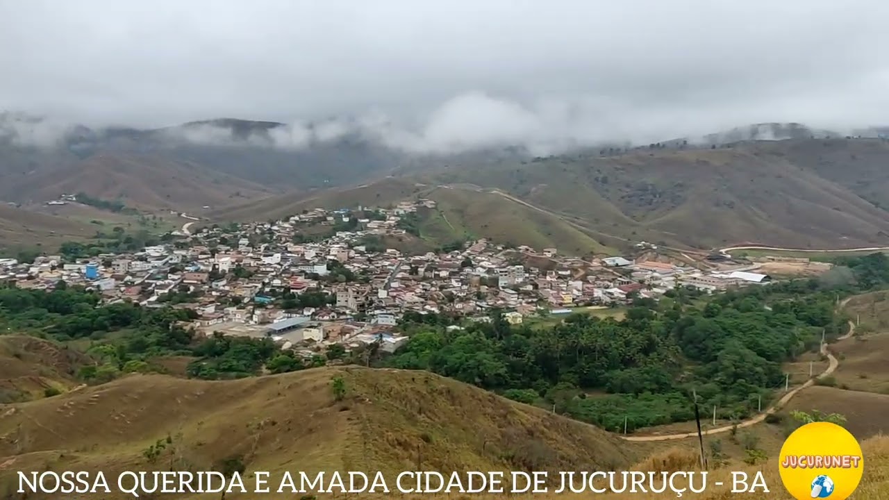 A nossa querida e amada cidade de Jucuru&ccedil;u - Bahia