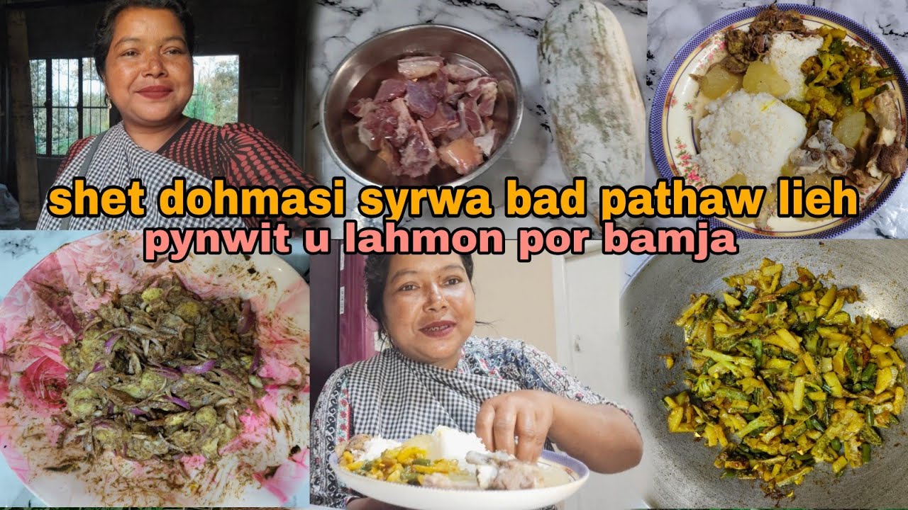 Evening vlog shet dohmasi syrwa bad pathaw lieh khleh samser bad nai lieh jingbang bha