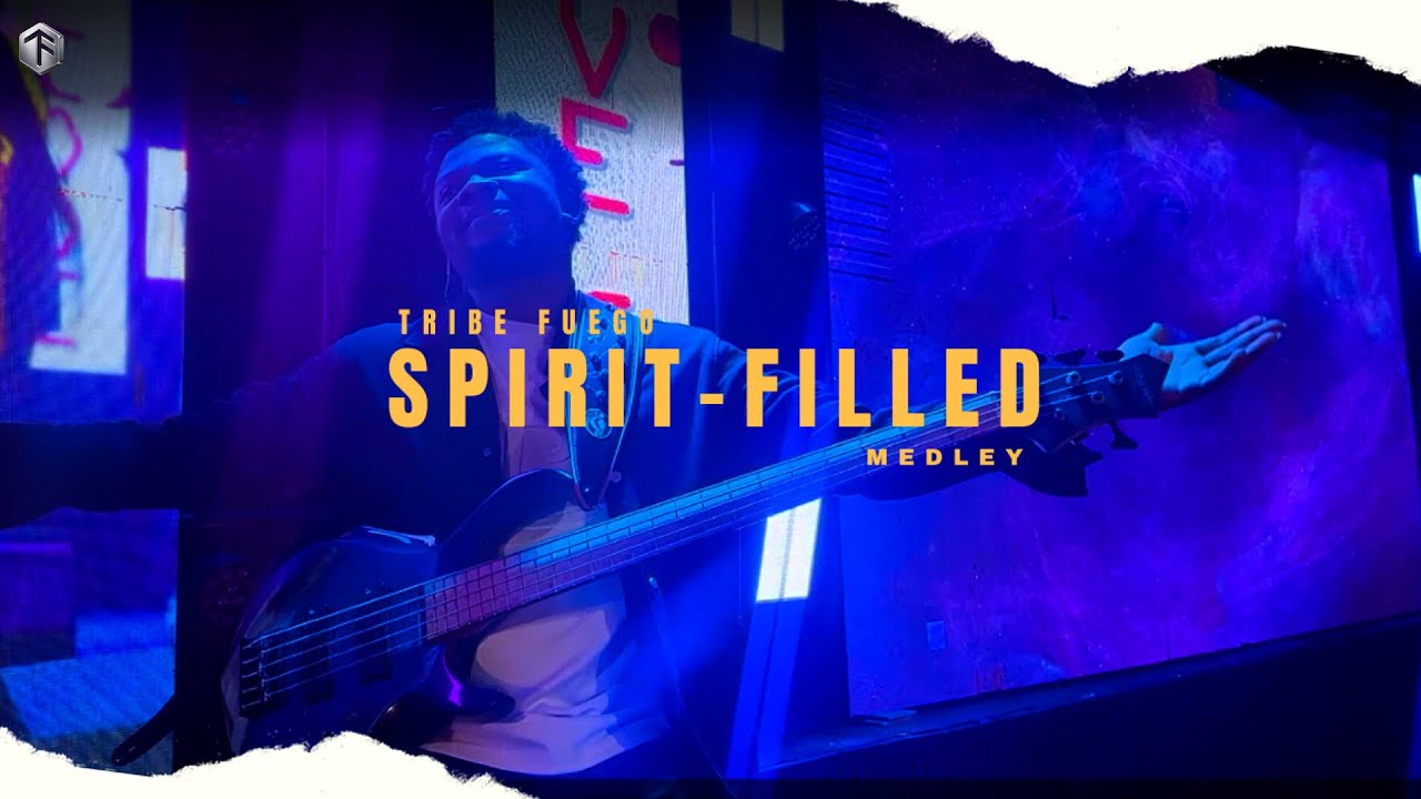 Spirit-Filled Worship Medley 
