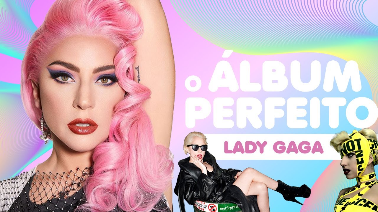 O ÁLBUM PERFEITO DE LADY GAGA | BATALHA DE FAIXAS