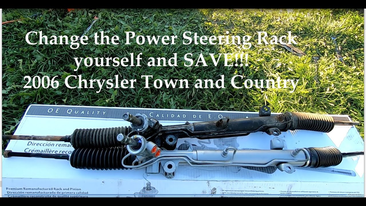 DIY Power Steering Rack and Pinion 2006 Chrysler Town and Country