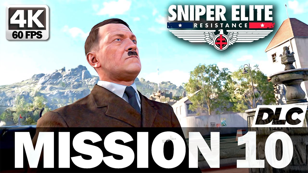 SNIPER ELITE RESISTANCE - DLC Lights, Camera - Achtung! Mission 10 - Gameplay Walkthrough 4K 60FPS