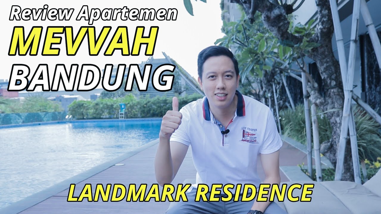 Apartemen Landmark Bandung Mewah Banget ! - Review #PropertiBandung