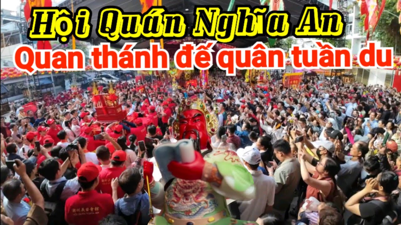 Hàng Ngàn Người Dân Đổ Về Tham Dự Lễ Nghinh Ông Quan Thánh Đế Quân Tuần Du 