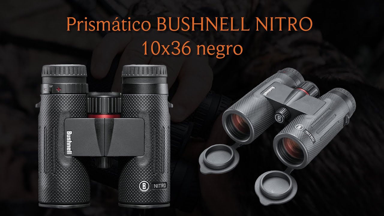 Prism&aacute;tico BUSHNELL NITRO - 10x36