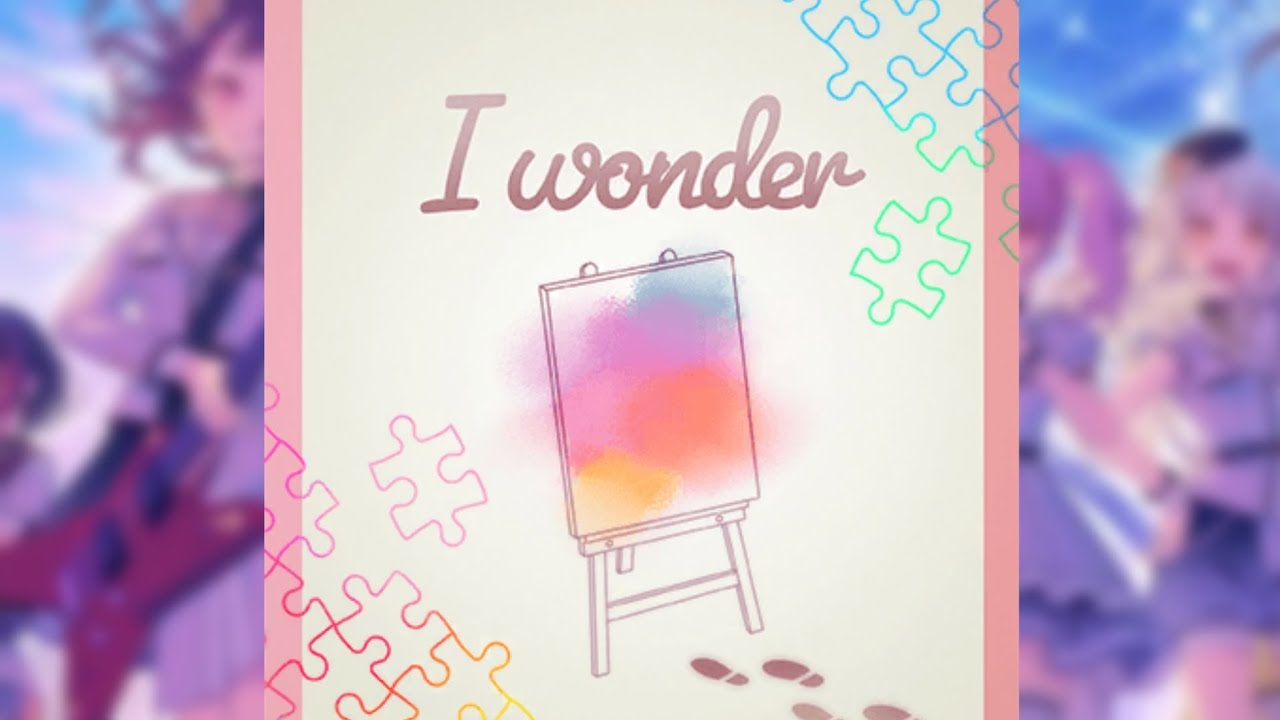 【バンドリ】I wonder [Poppin'Partyx蘭]