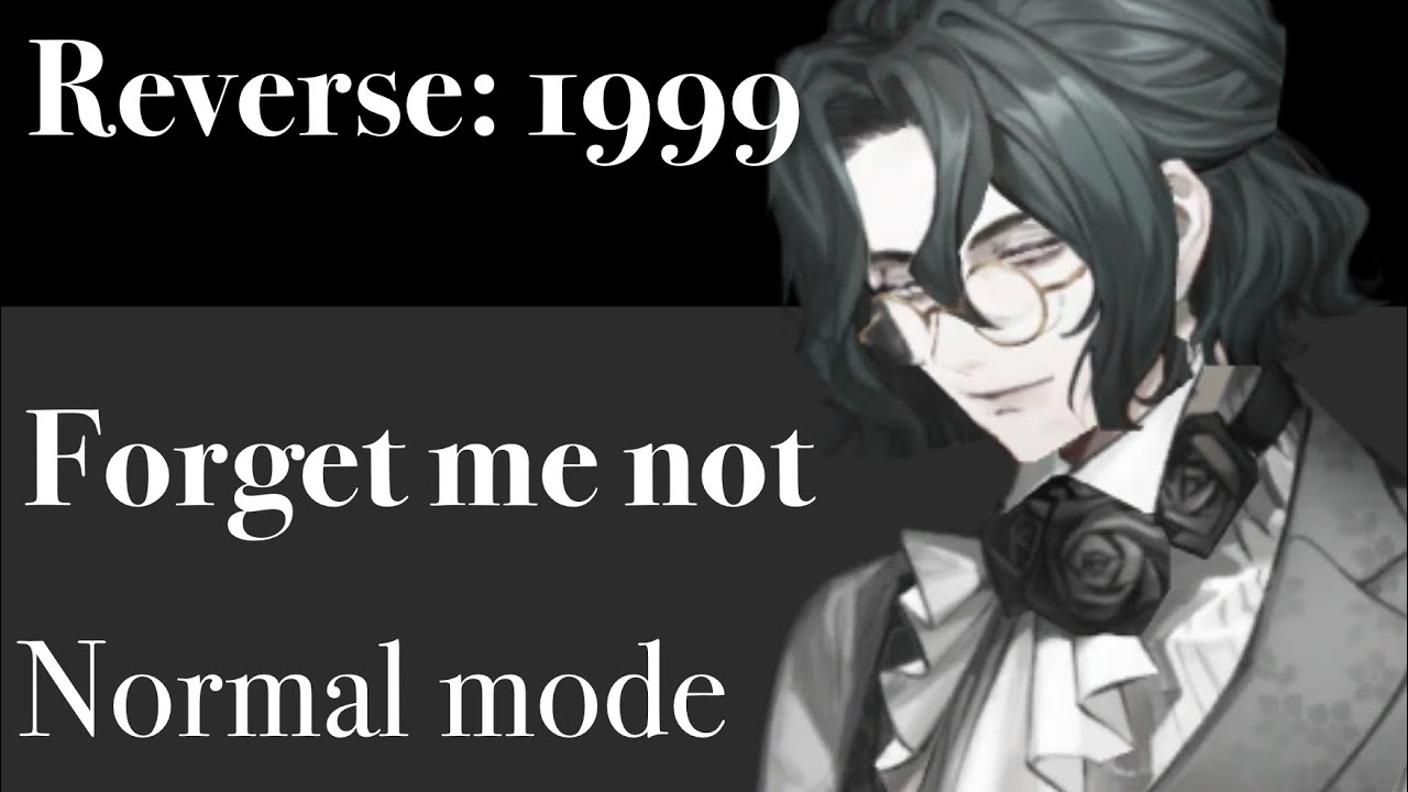 Forget Me Not (How to beat) - Reverse: 1999