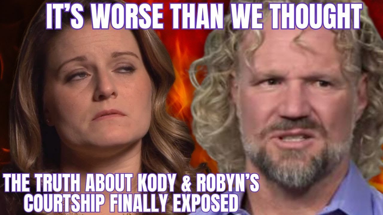 Kody & Robyn Brown's DESTRUCTIVE, IMPROPER COURTSHIP FINALLY EXPOSED, Kody's KIDS URGED to SUE TLC