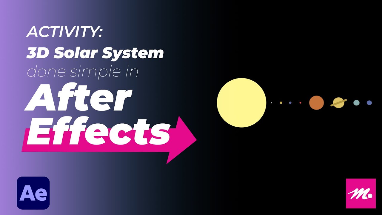 After Effects Tutorial: Simple 3D Solar System