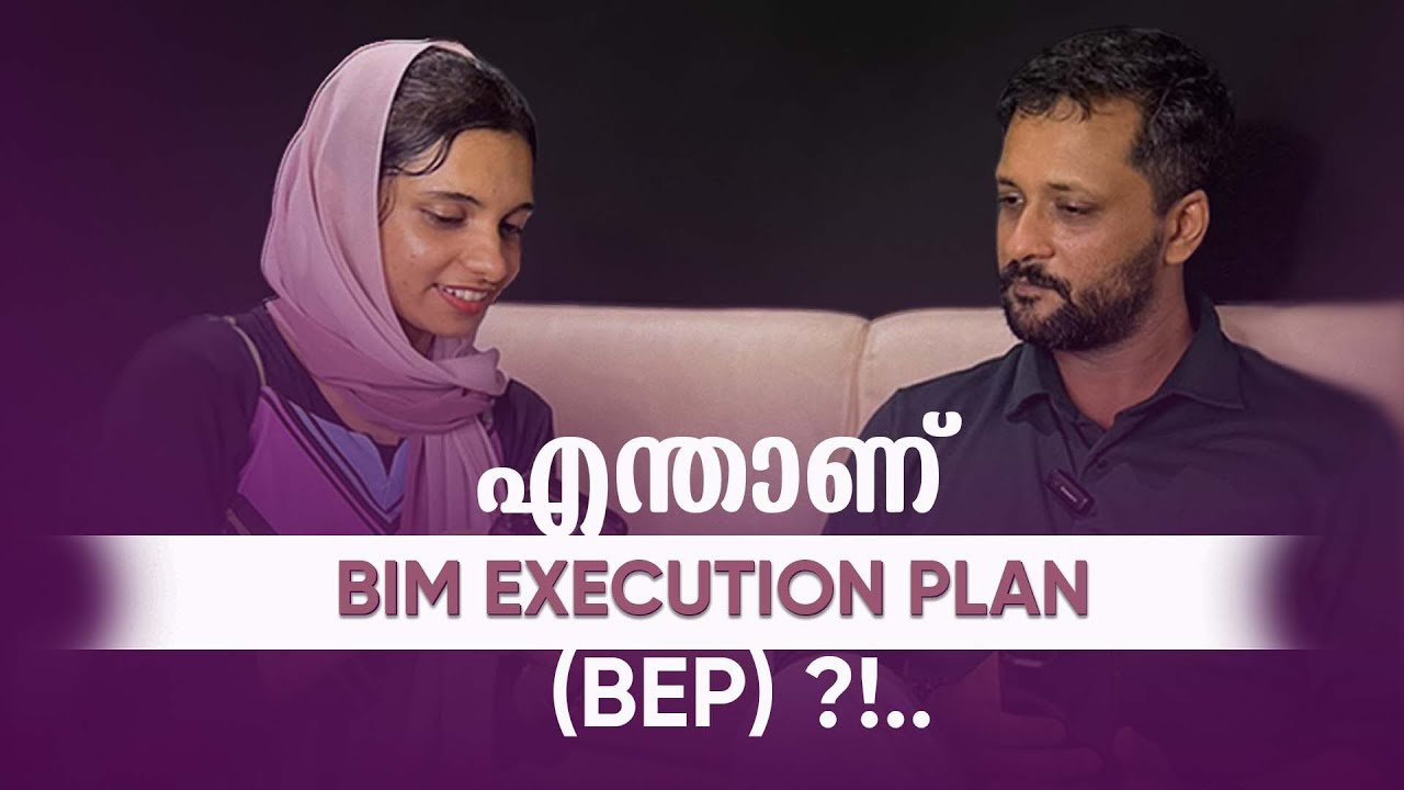 what is BEP?  Bim Execution Plan Introduction In Malayalam