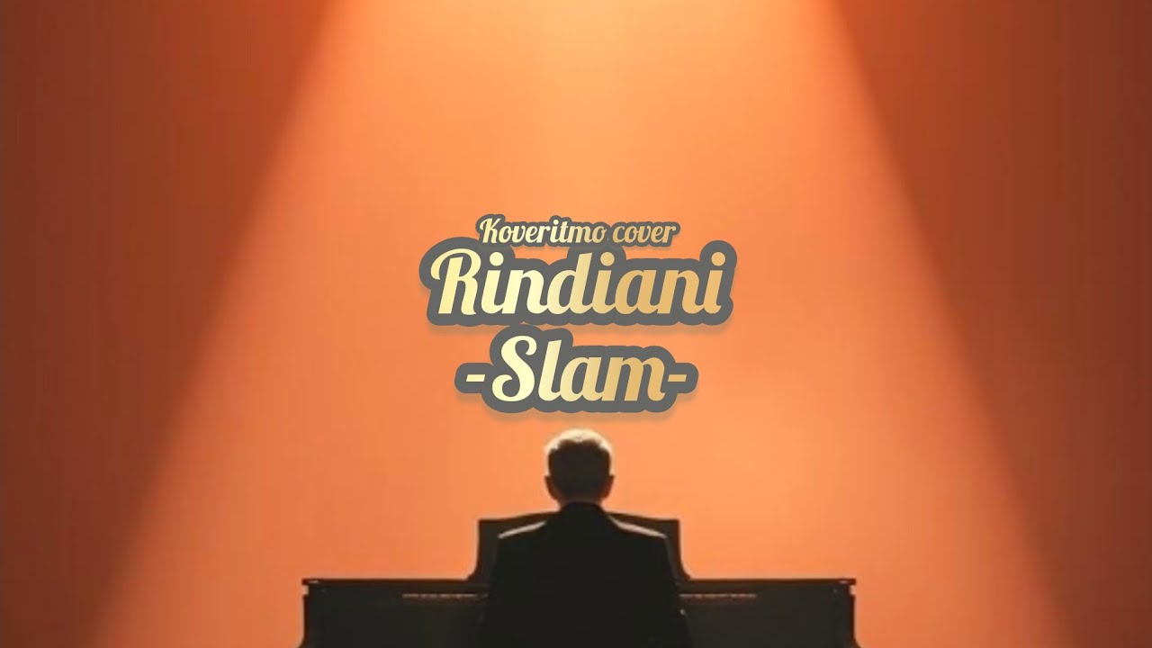Rindiani - Slam (cover by Koveritmo)