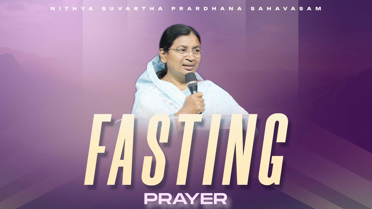 SATURDAY FASTING PRAYER || 07-03-2026 || SIS J SWARGA RAJYAM