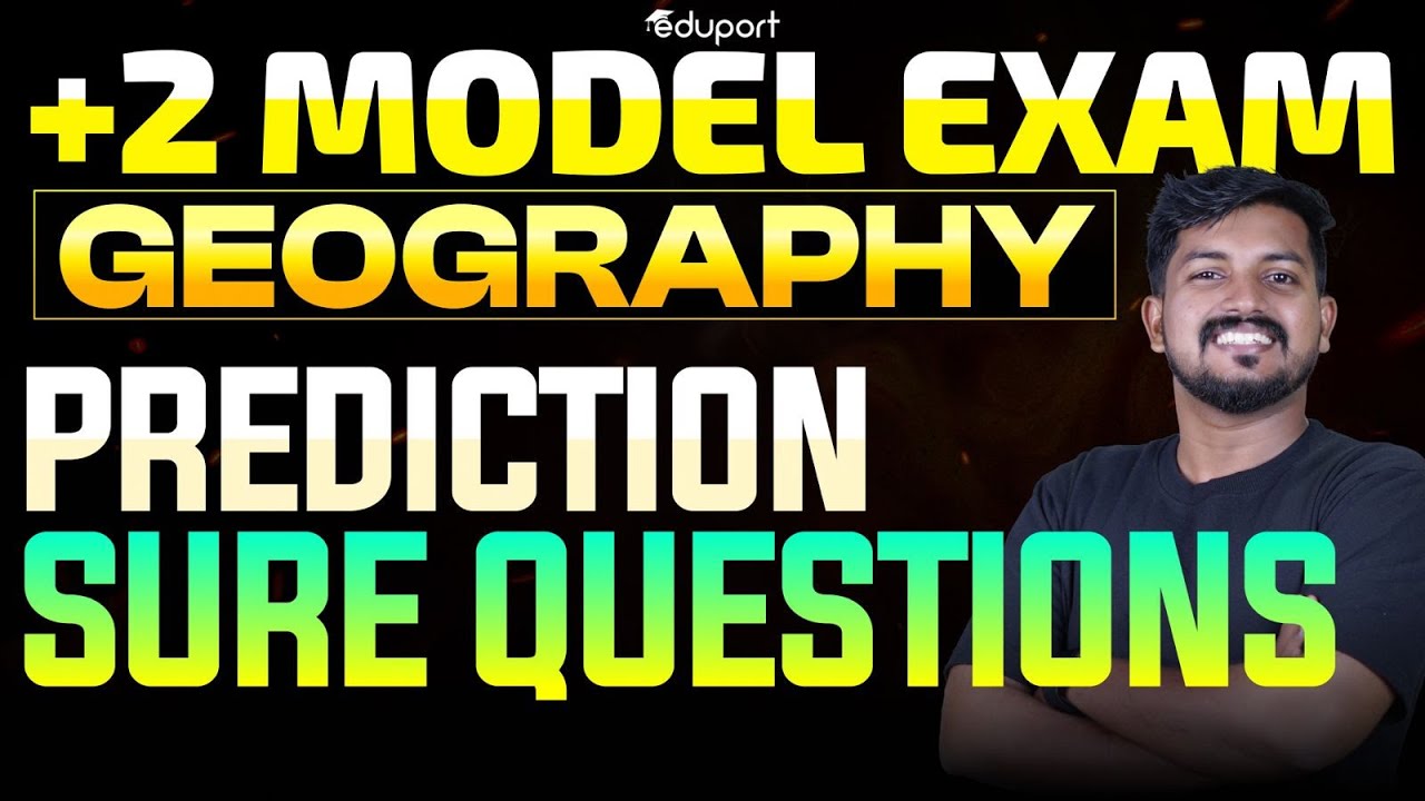 Plus Two Humanities | Geography Prediction Sure Questions | Eduport