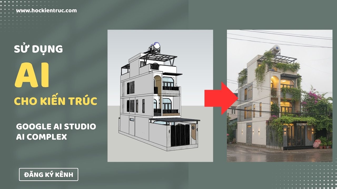SỬ DỤNG AI THIẾT KẾ KIẾN TRÚC | HỌC KIẾN TRÚC