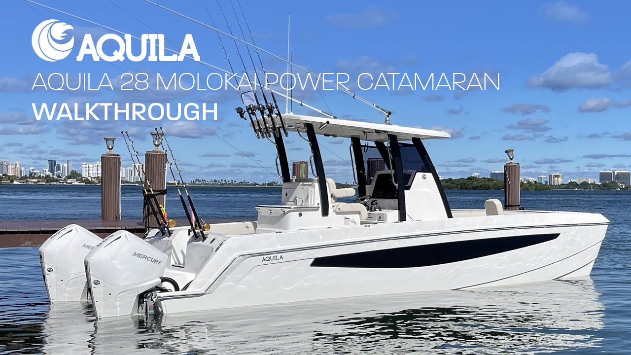 Aquila 28 Molokai Power Catamaran | Full In-Depth Walkthrough