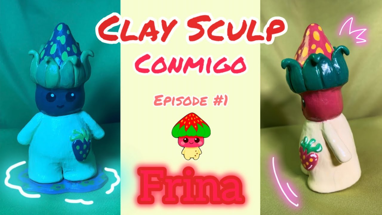 Clay Sculpting Conmigo #1 | Fresa Frutino Frina | Setalia