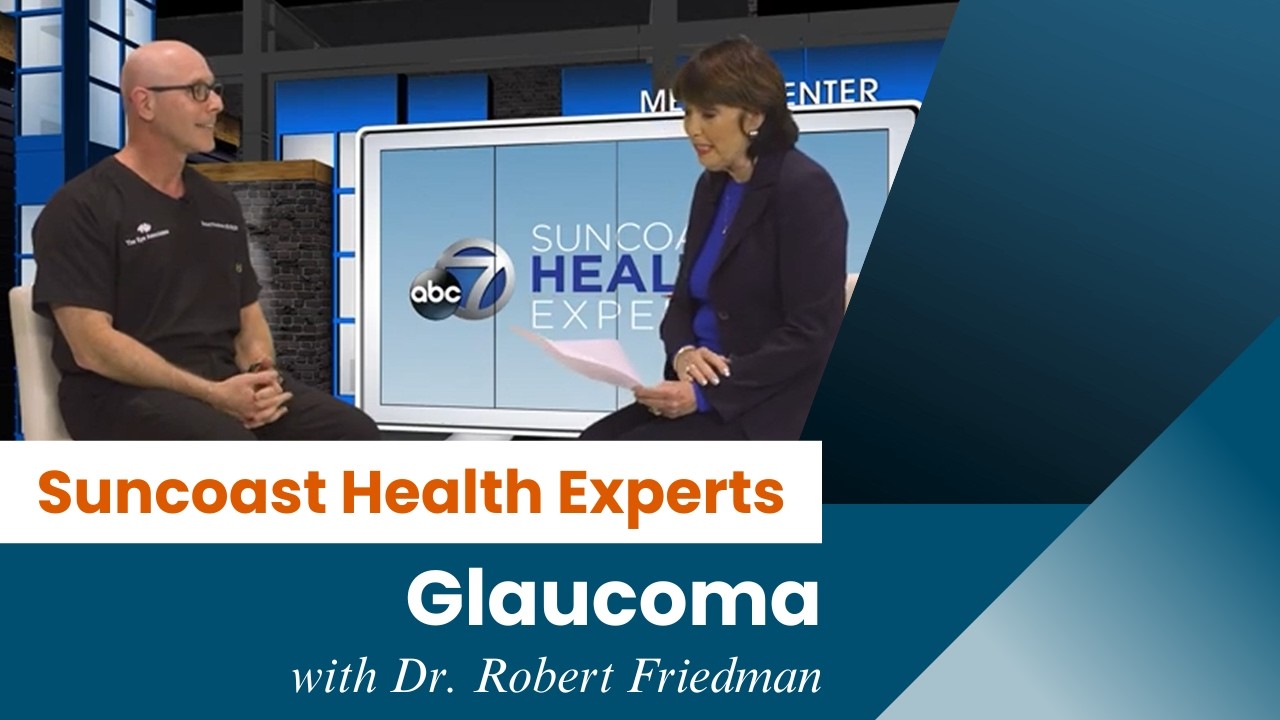 SUNCOAST HEALTH EXPERTS THE EYE ASSOCIATES ROBERT FRIEDMAN, MD