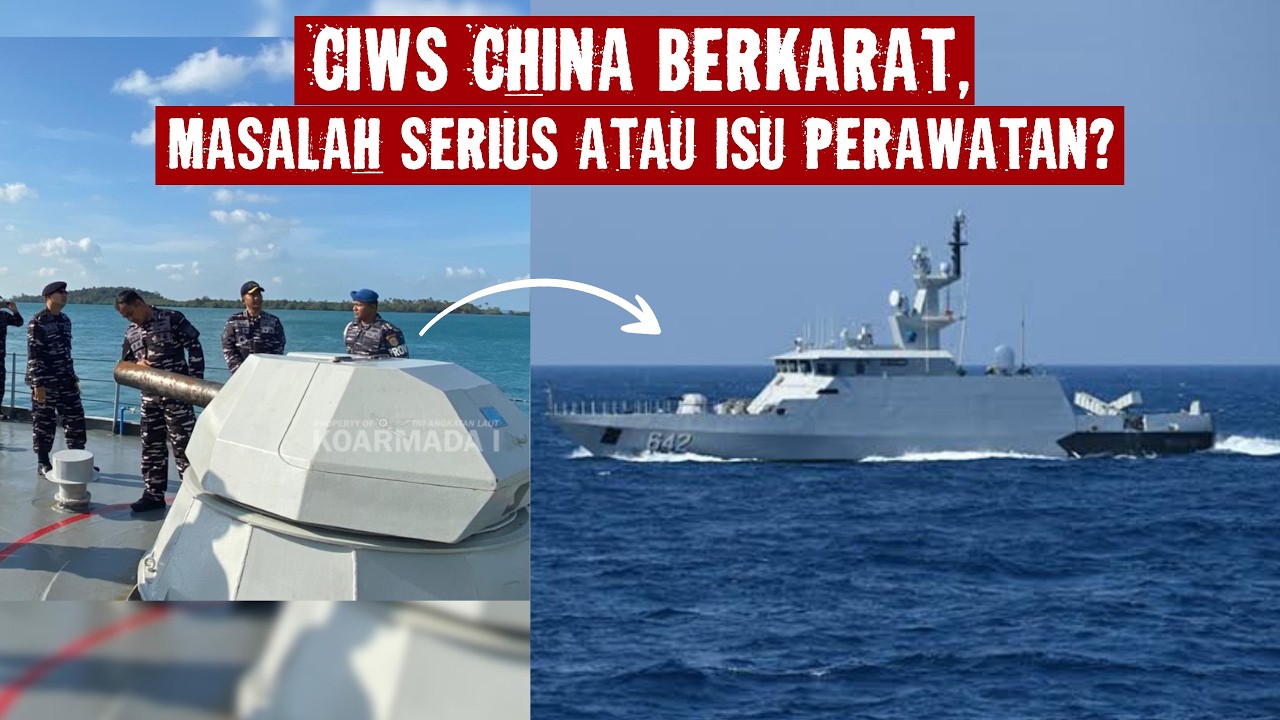 Kisruh Karat CIWS China Di KRI Kujang, Alutsista China Bermasalah?
