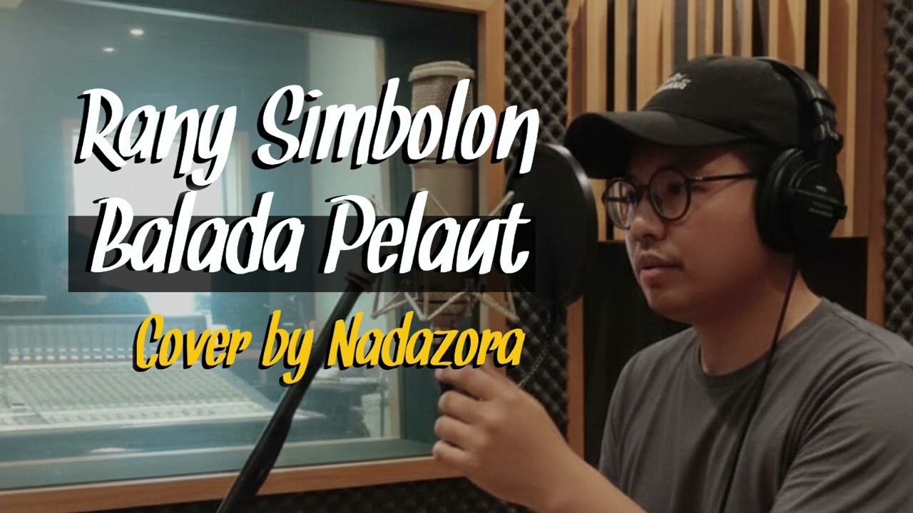 Balada Pelaut – Rany Simbolon | Cover by Nadazora