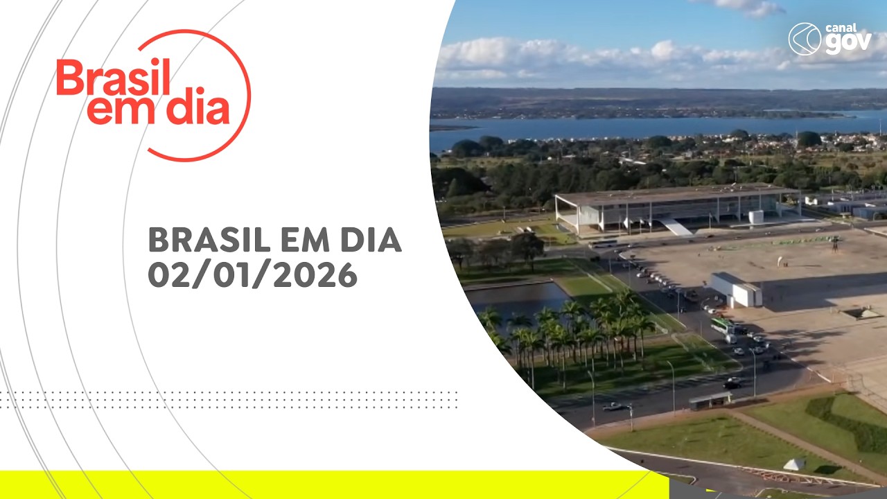 BRASIL EM DIA | 02/01/2026