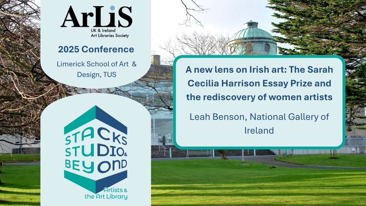 #ARLIS2025: A New Lens on Irish Art, Leah Benson