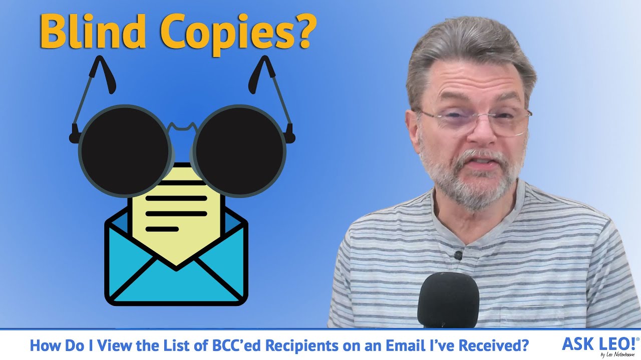 How Do I View the BCC Recipients on an Email I&rsquo;ve Received?