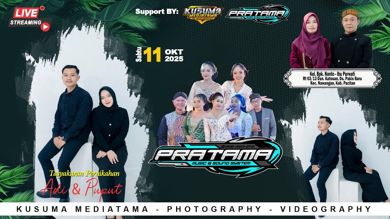 🔴Live Campursari PRATAMA | Pernikahan ADI & PUPUT | Pakis Baru Nawangan Pacitan | 11 Oktober 2025