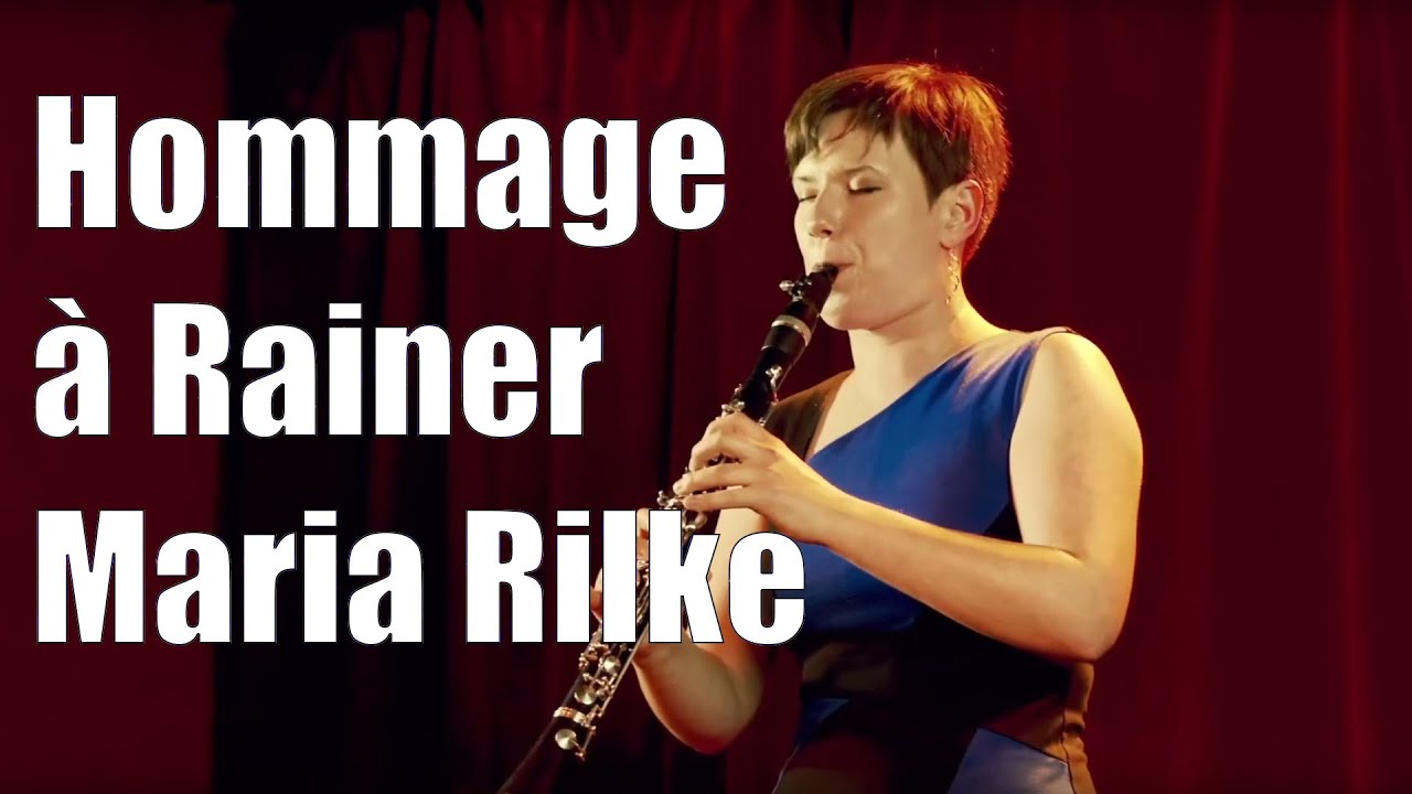 Hommage à Rainer Maria Rilke