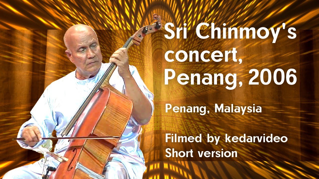 2006 Peace Concert, Penang | Sri Chinmoy. Short version