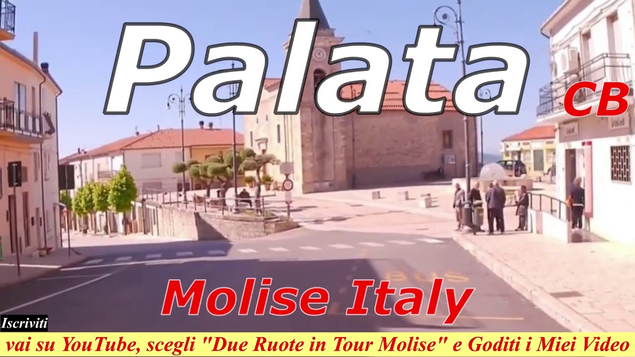 Palata (CB) in Tour -  Edizione 2025 - Molise❤️ Italy, da  